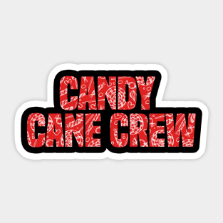 Candy Cane Crew Funny Christmas Sticker